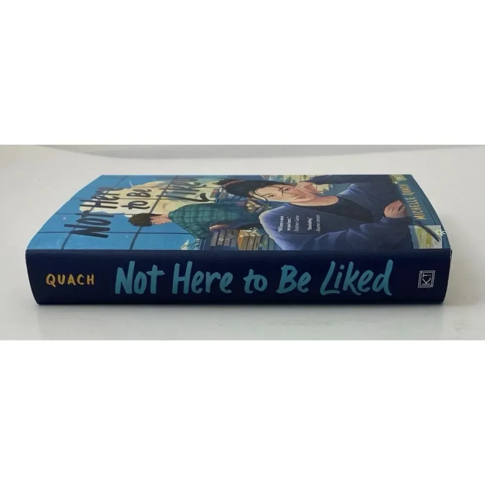 Not Here to Be Liked by Michelle Quach (2021, Hardcover)